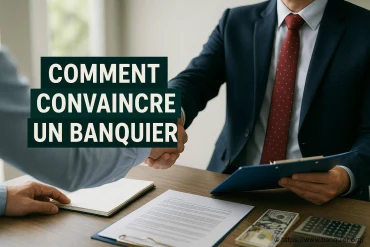 Comment convaincre un banquier : stratégies efficaces pour réussir